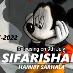 SIFARISHAN - Hammy Sarhala (full song) new punjabi song 2022