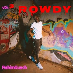 Rowdy (RahimKuach)