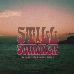 Samson, Jean-Marc, Omada - Still Summer (On My Mind) [Radio Edit]
