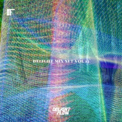 DELIGHT MIX SET VOL 13
