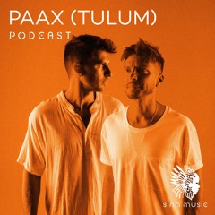 Sounds of Sirin Podcast #45 - PAAX (Tulum)