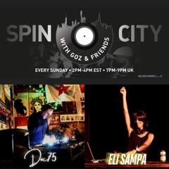 Doc75 & Eli Sampa - Spin City, Ep. 351