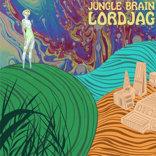 LordJAG - Jungle Brain