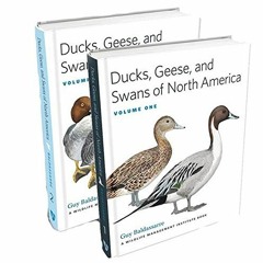 ACCESS [EBOOK EPUB KINDLE PDF] Ducks, Geese, and Swans of North America: 2-vol. set by  Guy Baldassa