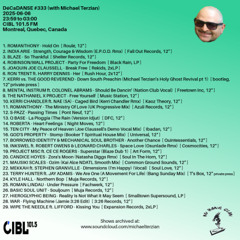 2025-06-06 DJ Michael Terzian pres. DéCaDANSE #333 on Montreal's CIBL 101.5FM