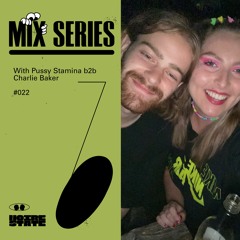 NSMIX 022 | Pussy Stamina b2b Charlie B | 23.07.21