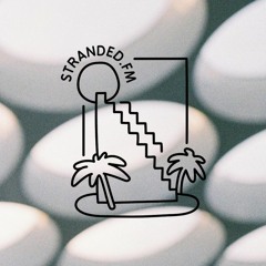 STRANDED FM - Gate i w/ SANSOUNI - 27/10/23