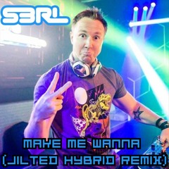 S3RL & Alaguan ft Mixie Moon - Make Me Wanna (Jilted Hybrid Remix)