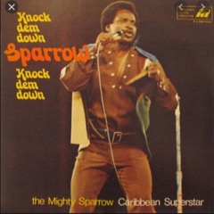 Mighty Sparrow - Tattooed LAdy