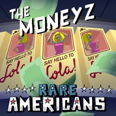 The Moneyz