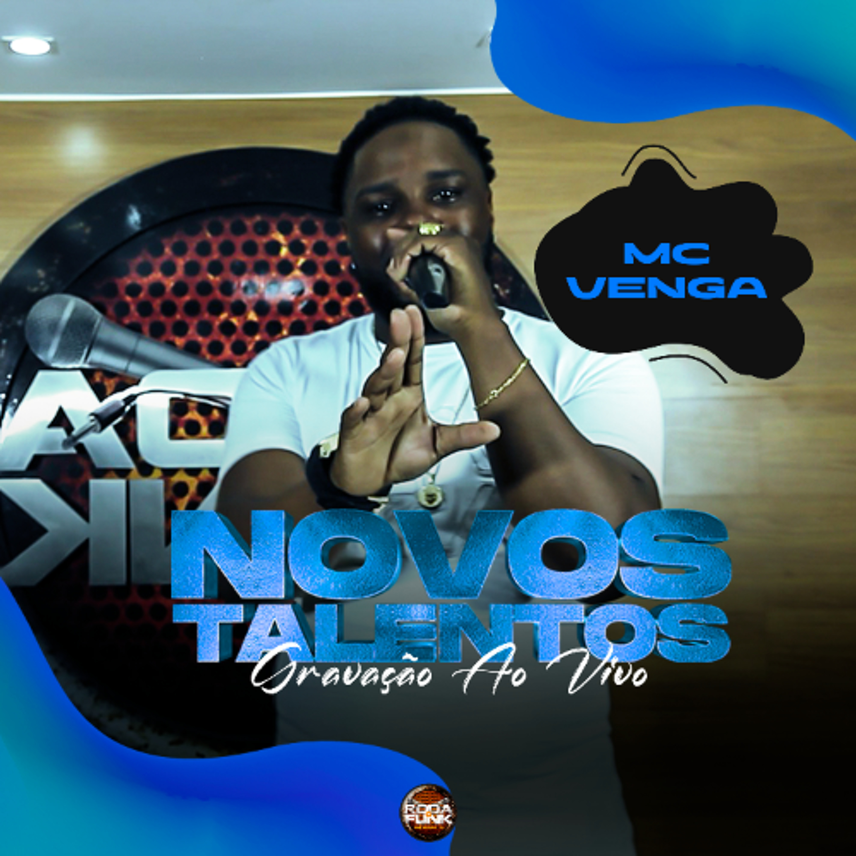 Mc Venga - Ao Vivo na Roda de Funk (Novos Talentos 2025) episode artwork