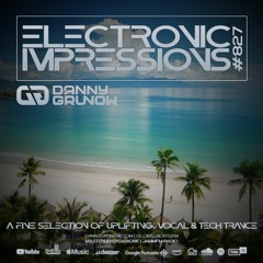 Electronic Impressions 827 with Danny Grunow
