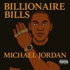 BILLIONAIRE BILLS - MICHEAL JORDAN
