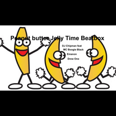 Peanut Butter Jelly Time Beatbox (feat. Drew one & mc boogie black)