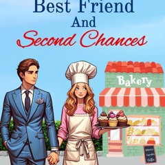 get⚡[PDF]❤ My Brother's Best Friend and Second Chances: A Sweet Small Town Billionaire