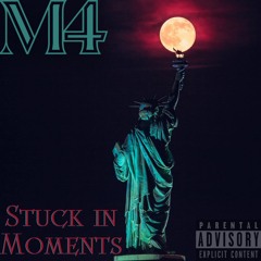 Stuck in Moments (prod. by Causmic)