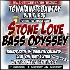 STONELOVE VS BASS ODYSSEY  - TOWN AND COUNTRY DUB FI DUB DUBPLATE JUGGLING