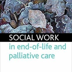 PDF Social work in end-of-life and palliative care for android