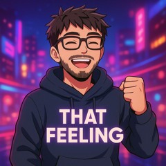 That Feeling