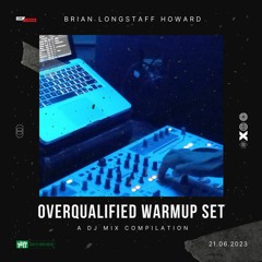 Overqualified Warmup Set - 16.04.2023