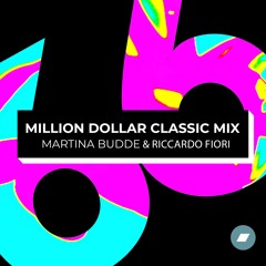 Million Dollar (Classic Mix) Martina Budde & Riccardo Fiori  FREE DOWNLOAD