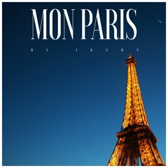 #148 Mon Paris // TELL YOUR STORY music by ikson™