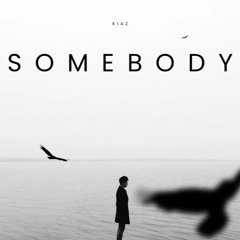 somebody
