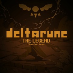 Deltarune - The Legend (Piano Duet Cover)