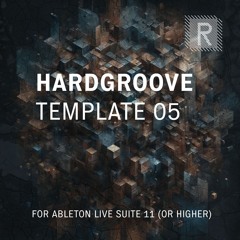Riemann Hardgroove Template 05 for Ableton (Demo Song)