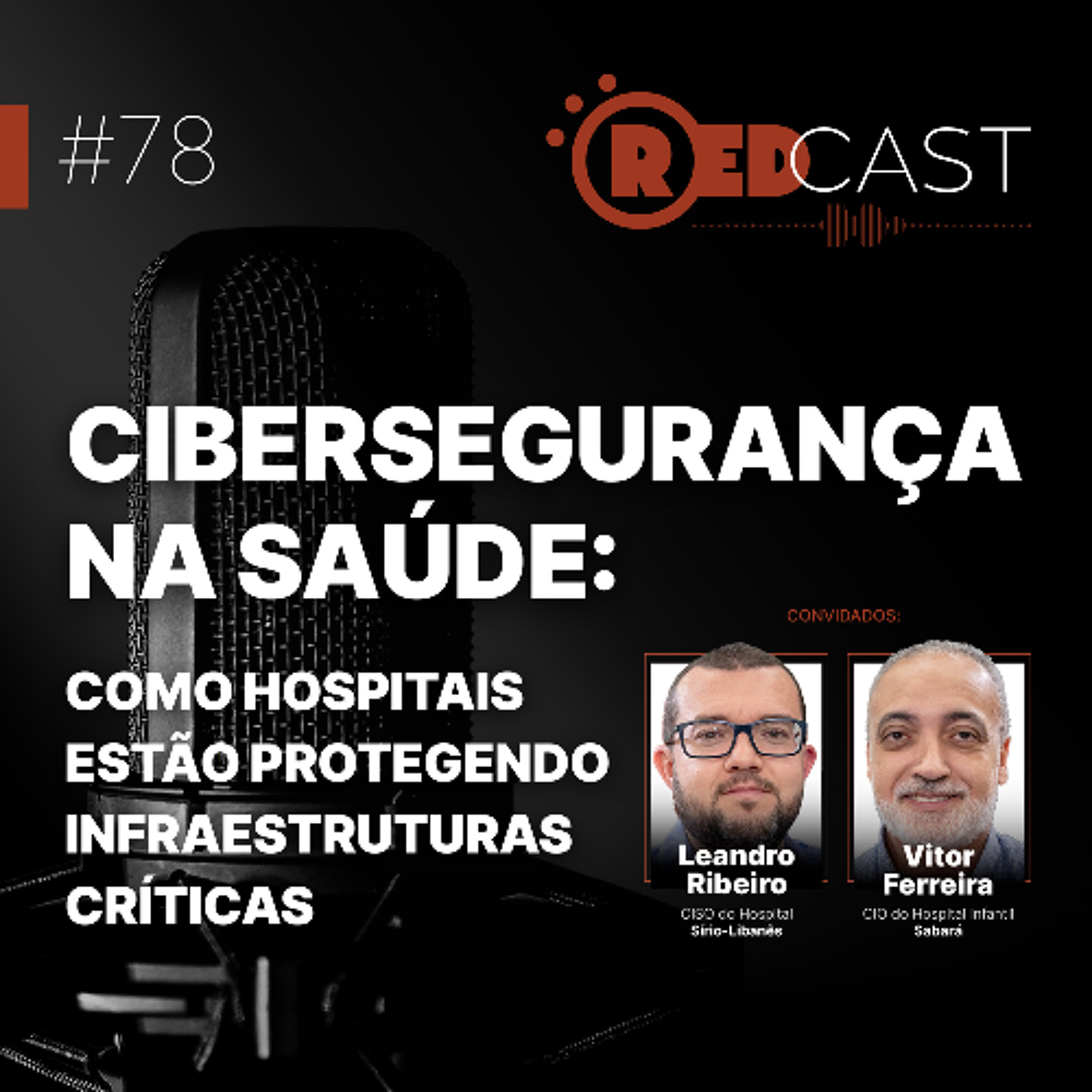 RedCast | O podcast de Segurança da Informação