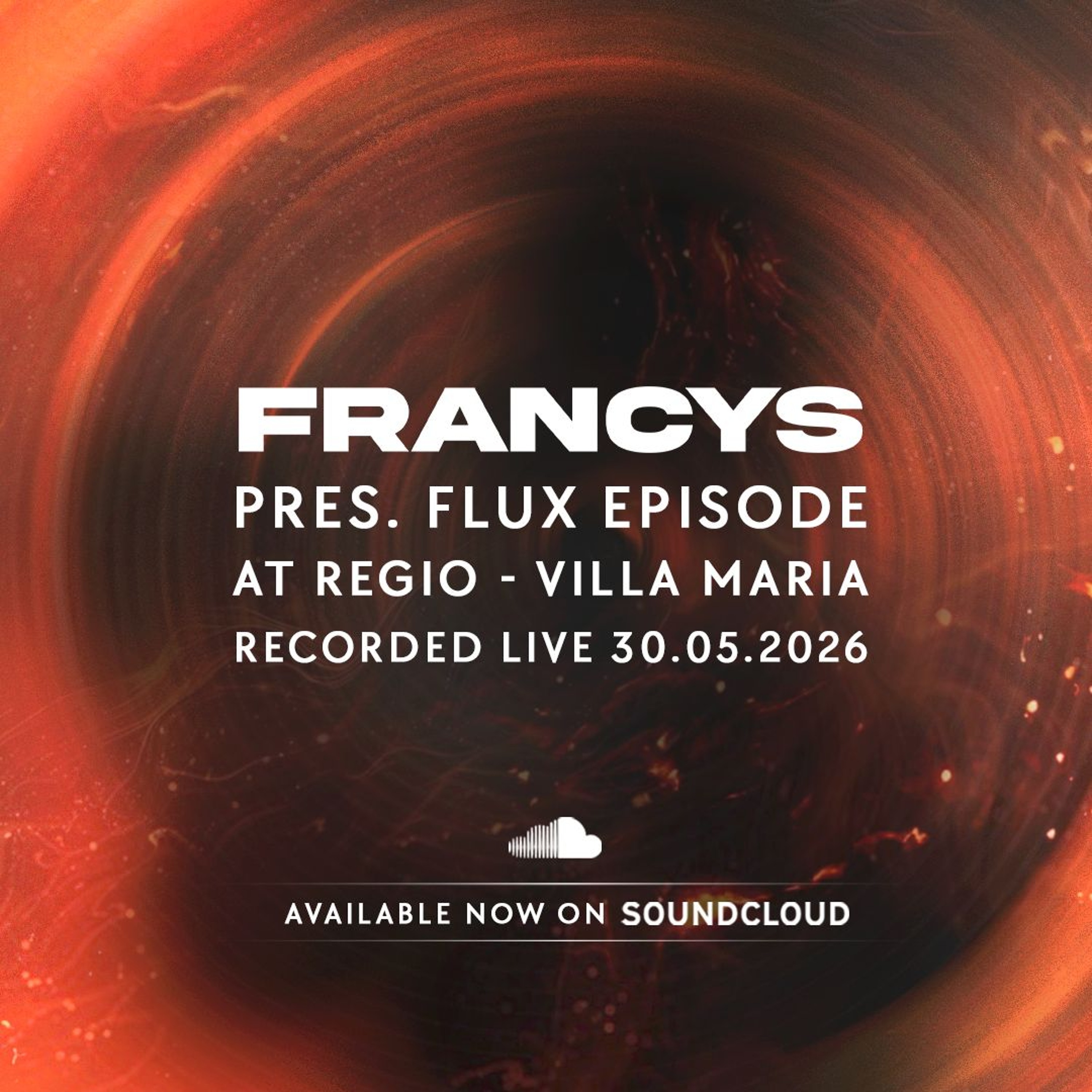 Francys Pres. Flux Episode - Live in Villa María by Regio episode artwork