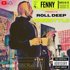 Roll Deep Freestyle