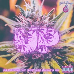 Up (Produced by Soo Bee Kush'd Up)