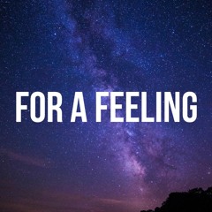 CamelPhat & ARTBAT feat Rhodes - For A Feeling (Adam Sellouk, Y do I Remix)