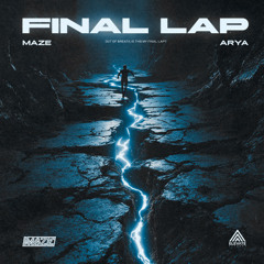 FINAL LAP FT. NINA ARYA
