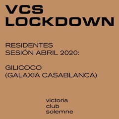 Gilicoco Live At VCS Lockdown