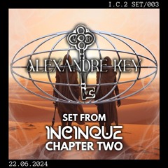 Incinque Chapter 2 - Alexandre Key