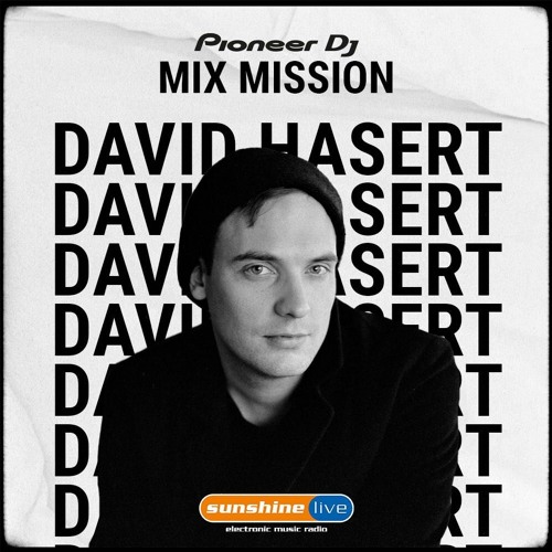 David Hasert & Erich Fortov @ Sunshine live Pioneer DJ Mix Mission