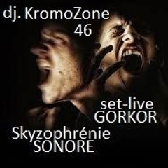 dj KromoZone46 - Skyzophrénie Sonore