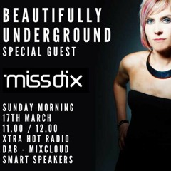 Beautifully Underground Show 53 Miss Dix