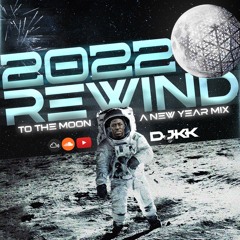 2022 Rewind: To The Moon