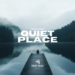 HilalDeep - Quiet Place