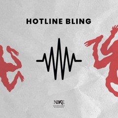 Hotline Bling Speed Garage (Nake Blend) | FREE DOWNLOAD