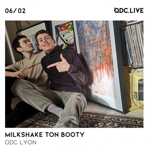 Milkshake ton booty w/ ODC Lyon Soundcloud podcast image for