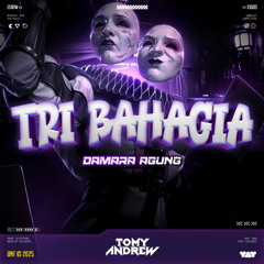 TRI BAHAGIA ( DAMARA AGUNG ) #ORANG DALAM !!