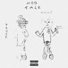 Mob Talk feat. PR4CETAG