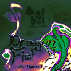 Dragon Fist III - The Market