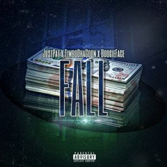 Jus Pat  x Timbo Dha Goon X BoogieFace FALL