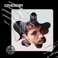 N ♥ F U T U R E ∞ EPHEMERA ∞