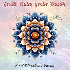 Flowing Breaths (4-7-8 Breathing)